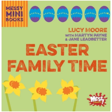 Easter Family Time Lucy Moore