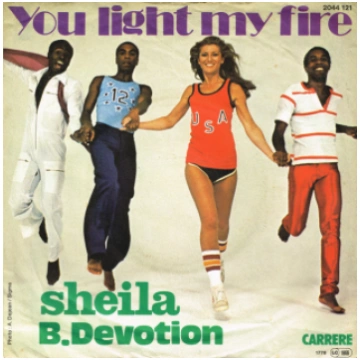 Sheila & B. Devotion - You Light My Fire, Single, 