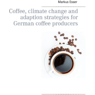 Coffee, climate change and adaption strategies for