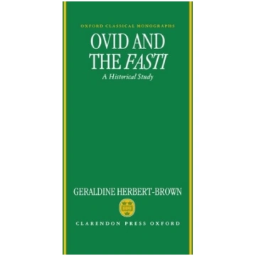 Ovid and the Fasti: An Historical Study