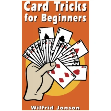 Card Tricks for Beginners Wilfrid Jonson