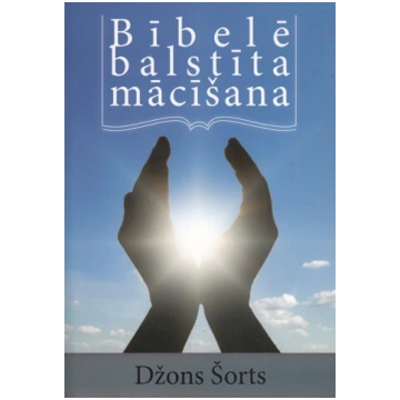 Bībelē balstīta mācīšana Džons Šorts