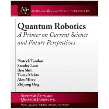 Quantum Robotics Prateek Tandon
