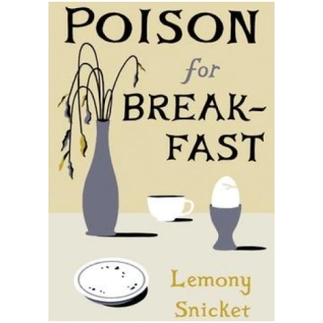 Poison for Breakfast Norton & Company Liveright
