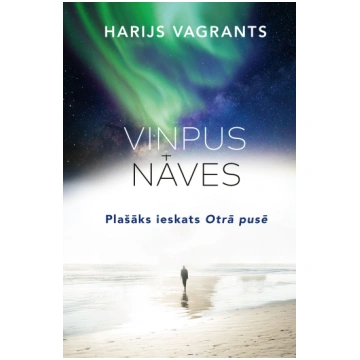 Viņpus nāves. Plašāks ieskats Otrā pusē