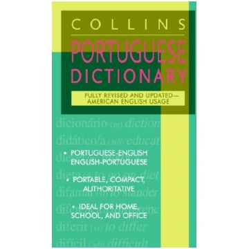 Collins Portuguese Dictionary: Portuguese-English/