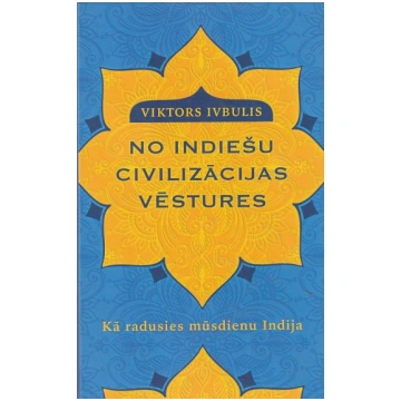 Lietots - No indiešu civilizācijas vēstures - Vikt