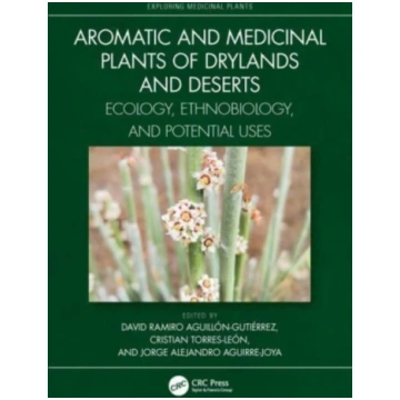 Aromatic and Medicinal Plants of Drylands and Dese