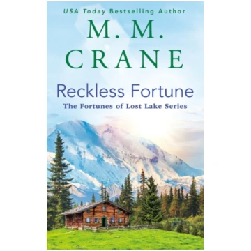 Reckless Fortune M. M. Crane