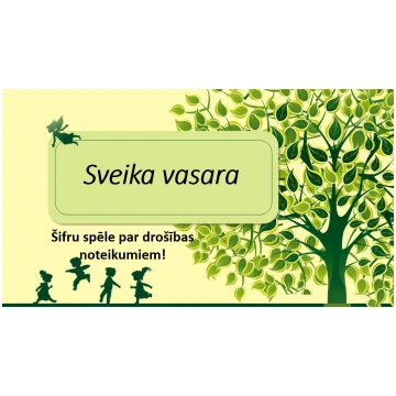 Sveika vasara ( spēle par drošības noteikumiem) - 