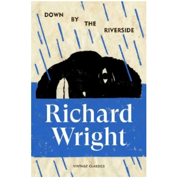 Down by the Riverside Vintage Publishing