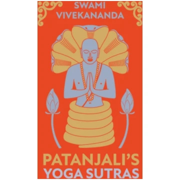 Patanjali"s Yoga Sutras Vivekananda