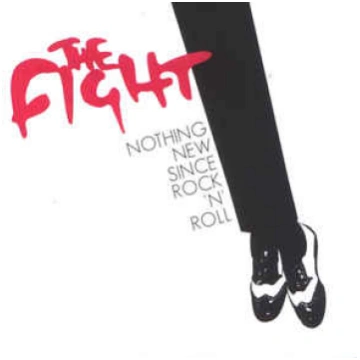 Lietots - CD The Fight - Nothing New Since Rock "N