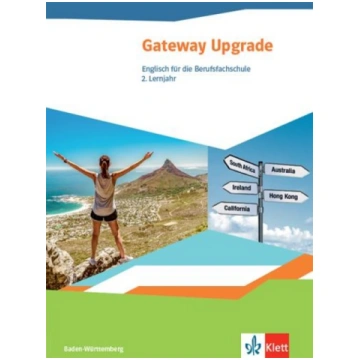 Gateway Upgrade. Schülerbuch. Englisch für die Ber