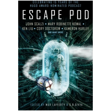 Escape Pod: The Science Fiction Anthology S.B. Div