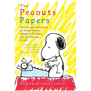 The Peanuts Papers: Writers and Cartoonists on Cha