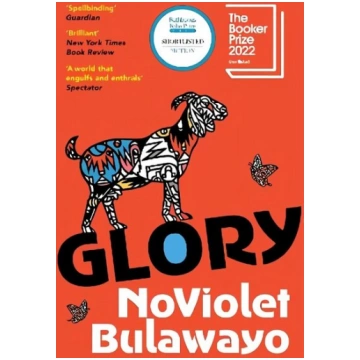 Glory: LONGLISTED FOR THE WOMEN"S PRIZE 2023