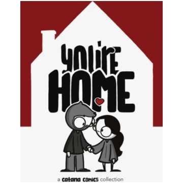 You Are Home Catana Chetwynd