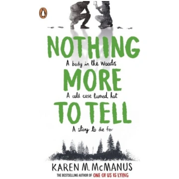 Nothing More to Tell: The new release from bestsel
